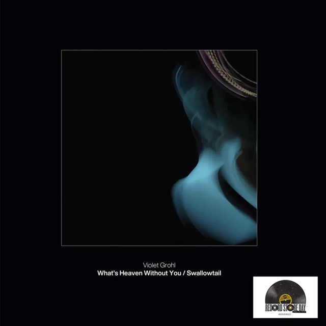 Violet Grohl/What's Heaven Without You / Swallowtail@RSD Exclusive / Ltd. 3000 USA