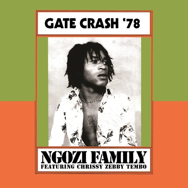 Ngozi Family/Gate Crash '78@RSD Exclusive / Ltd. 2000 USA