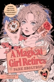 Park Seolyeon/A Magical Girl Retires@A Novel