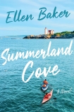 Ellen Baker/Summerland Cove@A Novel