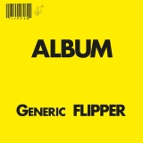 Flipper/Generic Flipper (Yellow Vinyl)@Amped Non Exclusive
