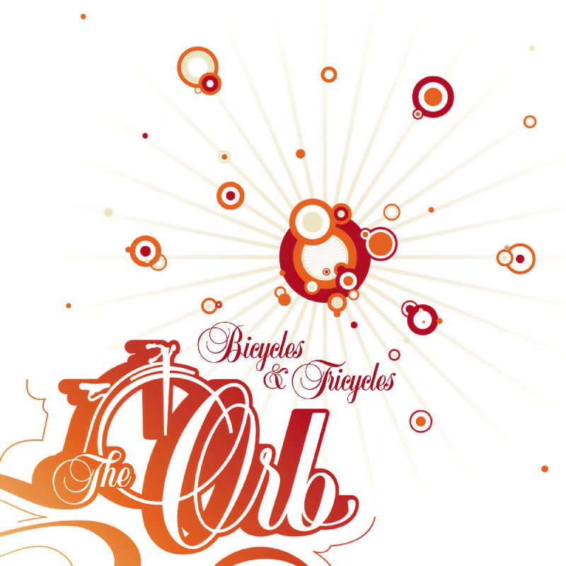 The Orb/Bicycles & Tricycles (CLEAR VINYL)@2LP