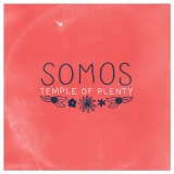 Somos/Temple Of Plenty (RED & SEA GLASS BLUE SPLASH VINYL)