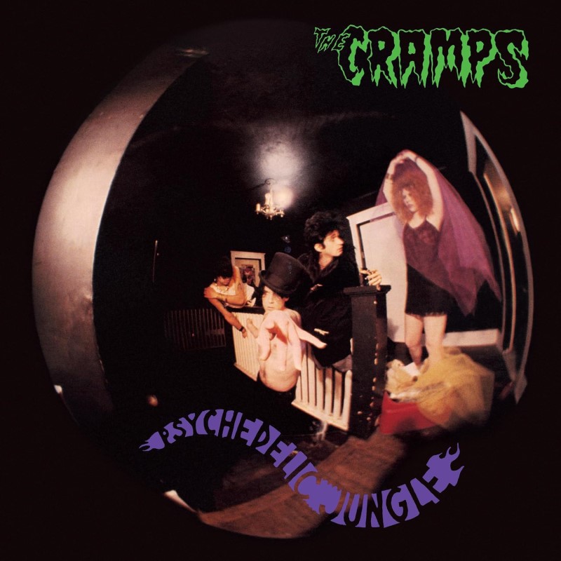 The Cramps/Psychedelic Jungle@LP