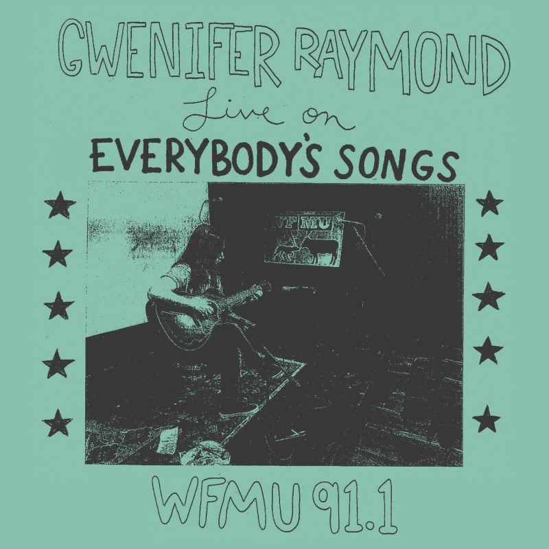 Gwenifer Raymond/Live at WFMU