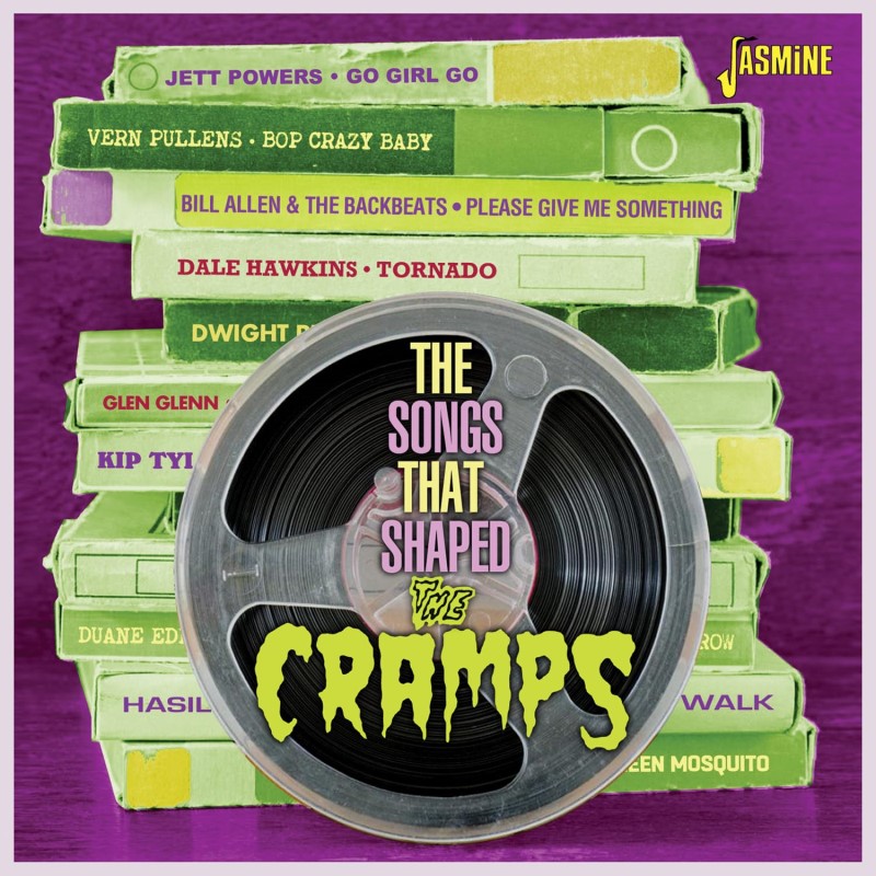 Various Artist/Songs That Shaped The Cramps