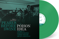Poison Idea/Pearls Before Swine: The Early Years Vol. 2 (GREEN VINYL)