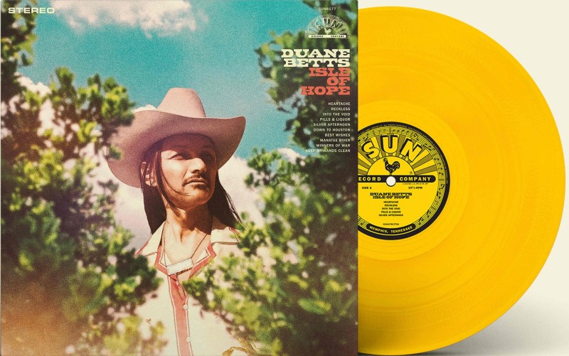 Duane Betts/Isle of Hope (Sun Yellow Vinyl)
