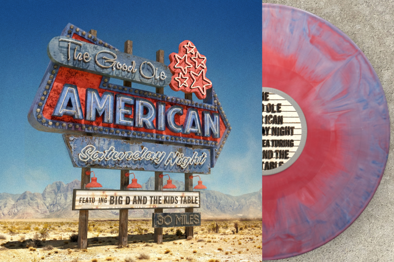 Big D & The Kids Table/The Good Ole American Saturday Night (COTTON CANDY SPLASH VINYL)@Indie Exclusive