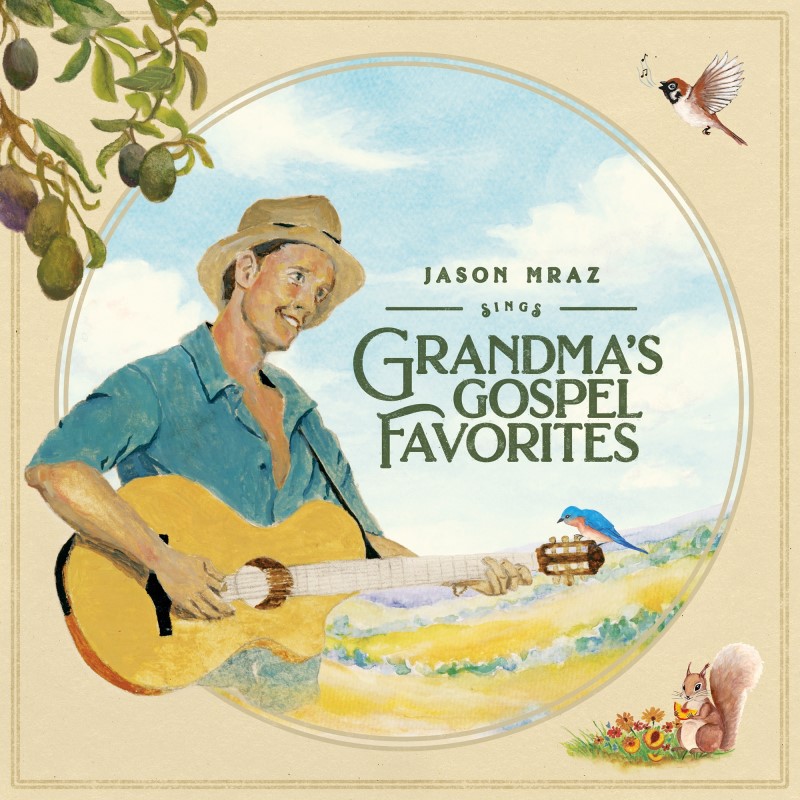 Jason Mraz/Grandma's Gospel Favorites