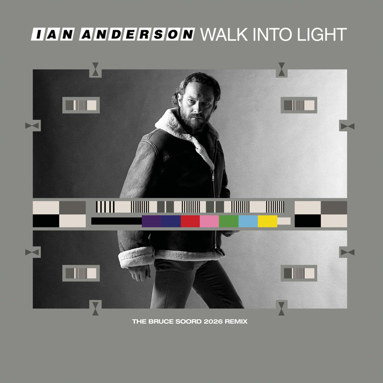 Ian Anderson/Walk Into Light (The Bruce Soord 2026 Remix)