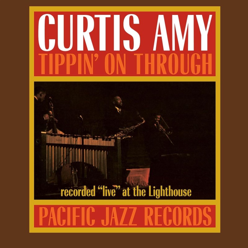 Curtis Amy/Tippin' On Through@Blue Note Tone Poet Edition@180g LP