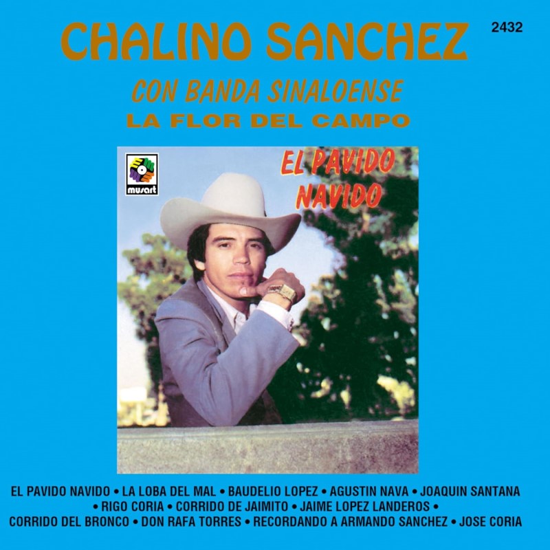 Chalino Sanchez/El Pavido Navido