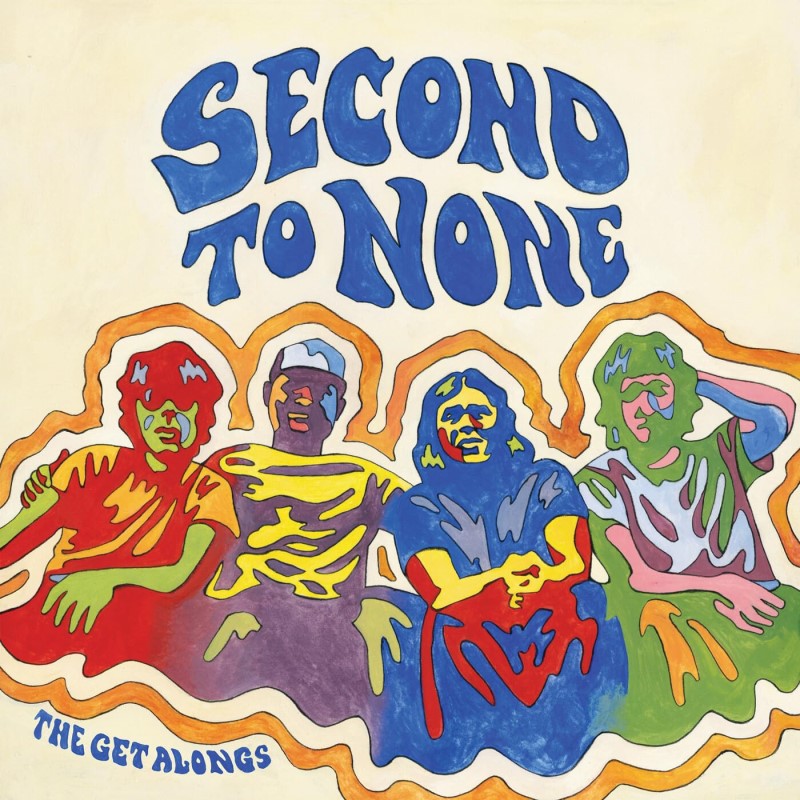 The Get Alongs/Second To None