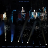 Neil Young & The Chrome Hearts/As Time Explodes - Live Album@2LP