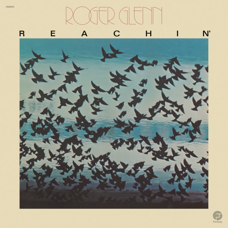 Roger Glenn/Reachin'@Jazz Dispensary Top Shelf Series@180g
