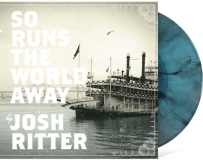 JoshvRitter/So Runs the World Away (SEAGLASS WITH BLACK SWIRL VINYL)@w/ download card