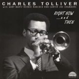 Charles Tolliver All Stars/Right Now...And Then (DELUXE EDITION)