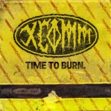 Xcomm/Time To Burn
