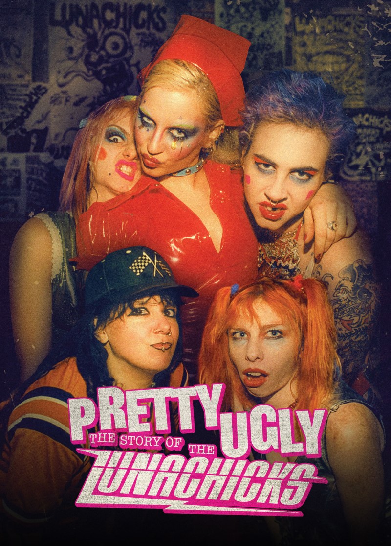 Lunachicks/Pretty Ugly: The Story Of The Lunachicks@DVD