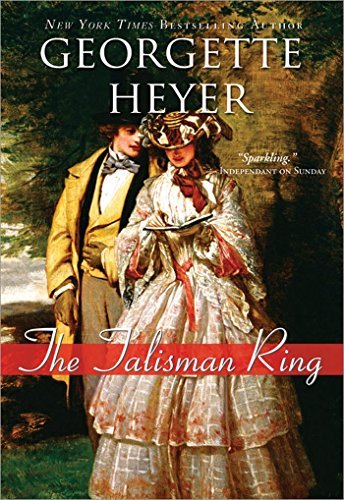 Georgette Heyer/The Talisman Ring