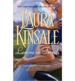 Laura Kinsale Lessons In French 