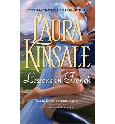 Laura Kinsale Lessons In French 