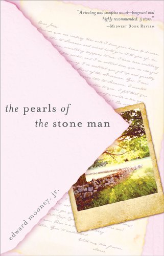 Edward Mooney Jr The Pearls Of The Stone Man 