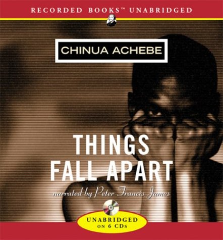 Chinua Achebe Things Fall Apart 
