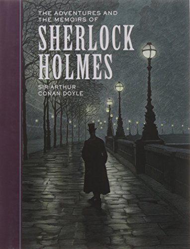 Sir Arthur Conan Doyle/The Adventures and the Memoirs of Sherlock Holmes