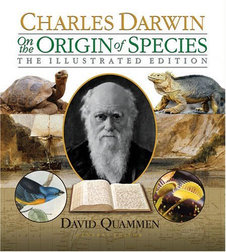 Charles Darwin On The Origin Of Species The Illustrated Edition 