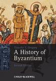 Timothy E. Gregory History Of Byzantium 2e 0002 Edition; 