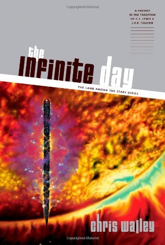 Chris Walley The Infinite Day 