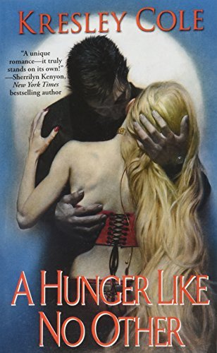 Kresley Cole/A Hunger Like No Other