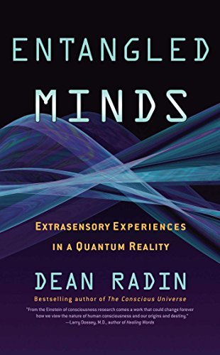 Dean I. Radin/Entangled Minds