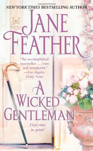 Jane Feather/A Wicked Gentleman