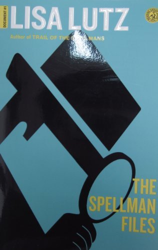 Lisa Lutz/The Spellman Files@Document #1