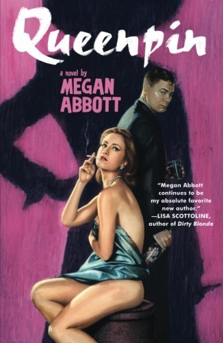 Megan Abbott/Queenpin