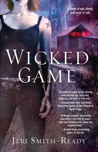 Jeri Smith-Ready/Wicked Game