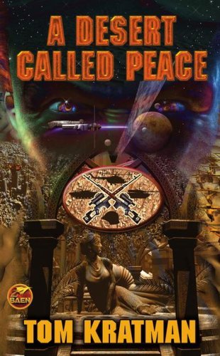 Tom Kratman/A Desert Called Peace
