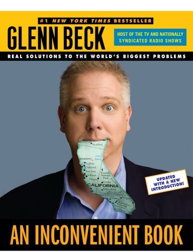 Glenn Beck/An Inconvenient Book@Real Solutions to the World's Biggest Problems
