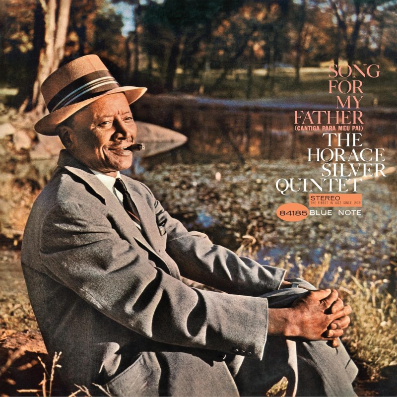 Horace Silver/Song For My Father@Blue Note Essentials Series