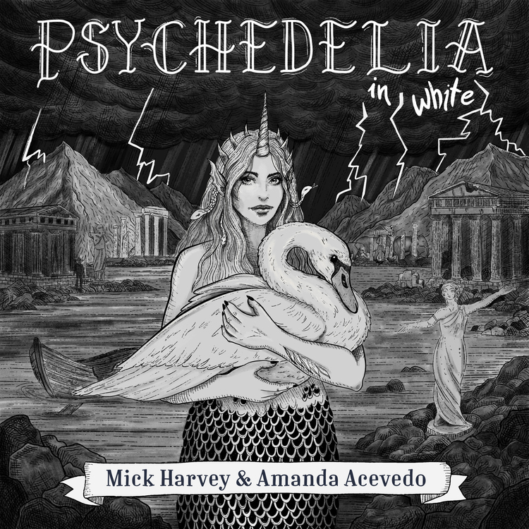 Mick Harvey & Amanda Acevedo/Psychedelia in White (White Vinyl)
