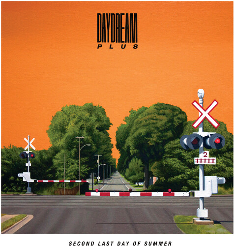 Daydream Plus/Second Last Day Of Summer