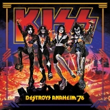 Kiss | Kiss Destroys Anaheim '76