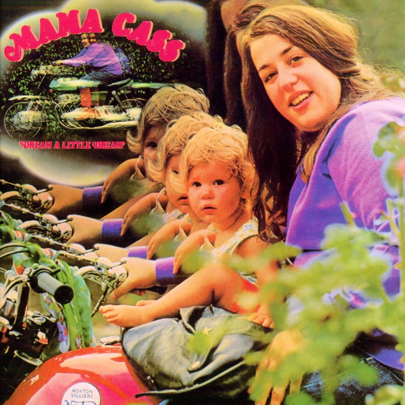 Mama Cass/Dream A Little Dream