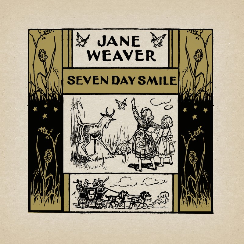 Jane Weaver | Seven Day Smile