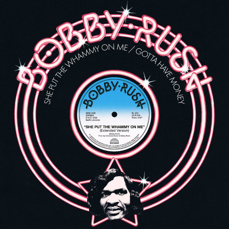 Bobby Rush/She Put The Whammy On Me b/w Gotta Have Money