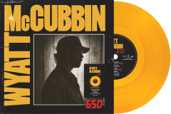 Wyatt McCubbin/650 (Country Yellow Vinyl)