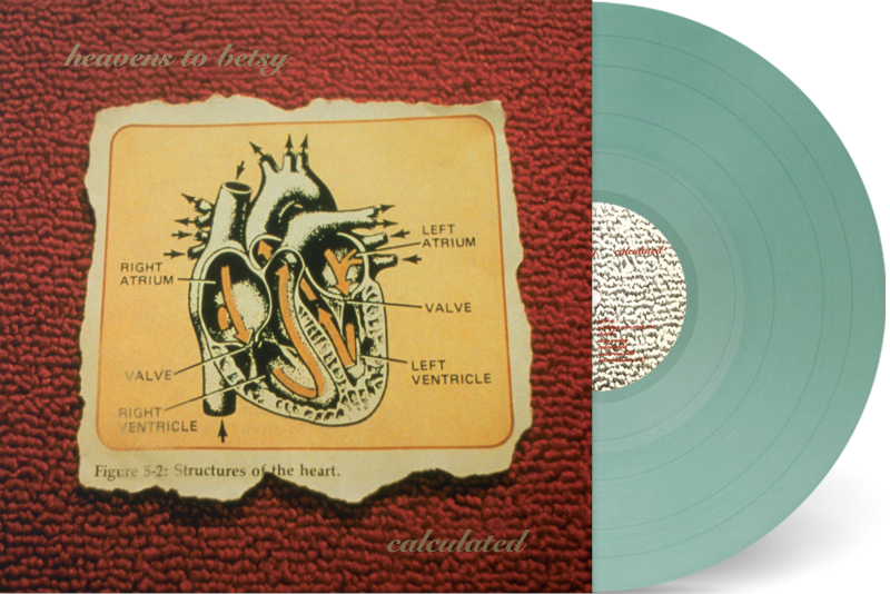 Heavens to Betsy/calculated (Lake Louise Vinyl)